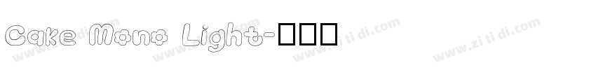 Cake Mono Light字体转换
